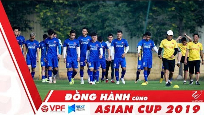 Buổi tập đầu tiên của ĐT Việt Nam trước thềm Asian Cup 2019 | VPF Media