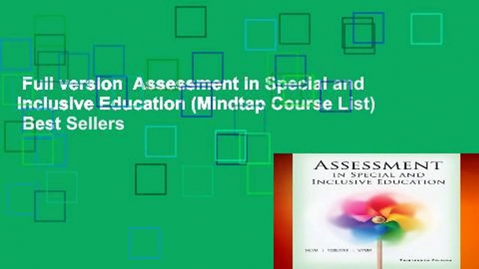 Full version  Assessment in Special and Inclusive Education (Mindtap Course List)  Best Sellers