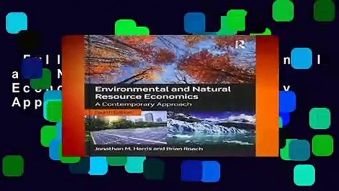 Full version  Environmental and Natural Resource Economics: A Contemporary Approach  Review