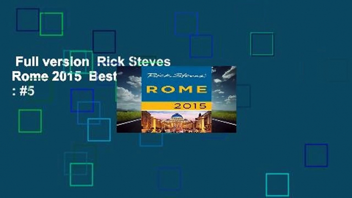 Full version  Rick Steves Rome 2015  Best Sellers Rank : #5