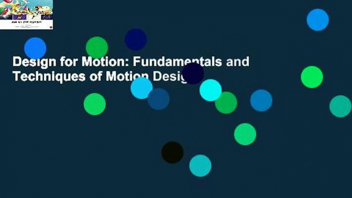 Design for Motion: Fundamentals and Techniques of Motion Design