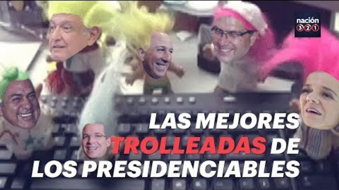 Las mejores trolleadas de los presidenciables