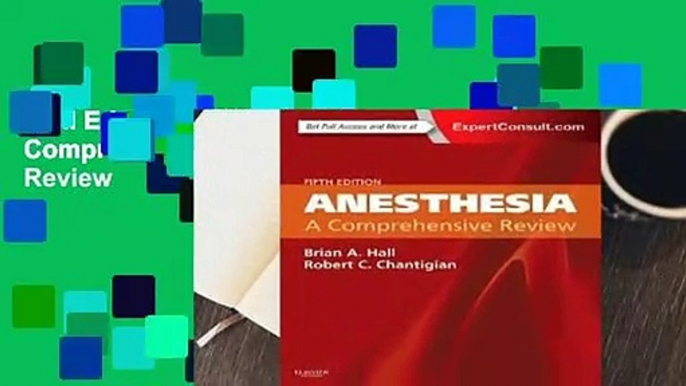 Full E-book  Anesthesia: A Comprehensive Review  Review