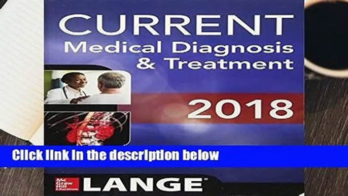 CURRENT Medical Diagnosis and Treatment 2018, 57th Edition