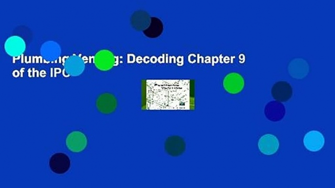 Plumbing Venting: Decoding Chapter 9 of the IPC