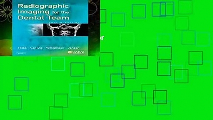 Radiographic Imaging for the Dental Team, 4e