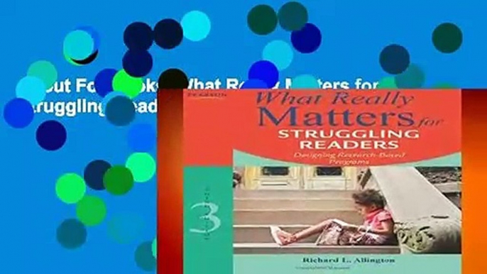 About For Books  What Really Matters for Struggling Readers: Designing Research-Based Programs: