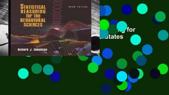 About For Books  Statistical Reasoning for the Behavioral Sciences: United States Edition