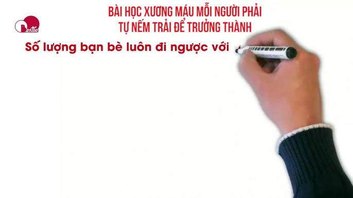 BÀI HỌC XƯƠNG MÁU MỖI NGƯỜI PHẢI TỰ NẾM TRẢI ĐỂ TRƯỞNG THÀNH