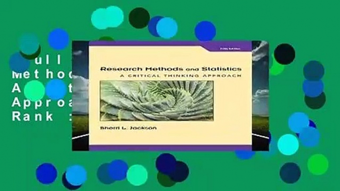 Full E-book  Research Methods and Statistics: A Critical Thinking Approach  Best Sellers Rank : #5