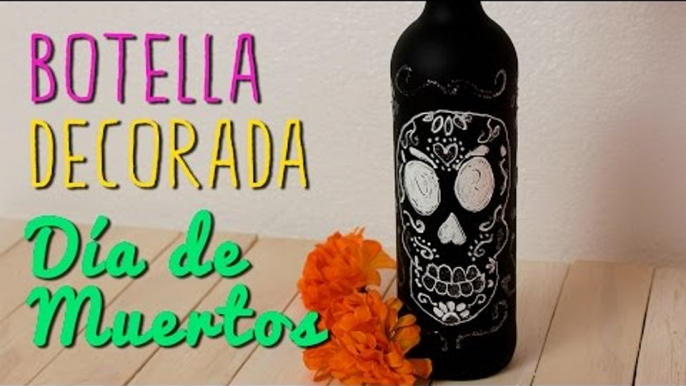 Botella Decorada - Manualidades para día de Muertos/Halloween - DIY | Catwalk