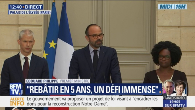 Pour Édouard Philippe, reconstruire Notre-Dame de Paris sera "le chantier de notre génération"