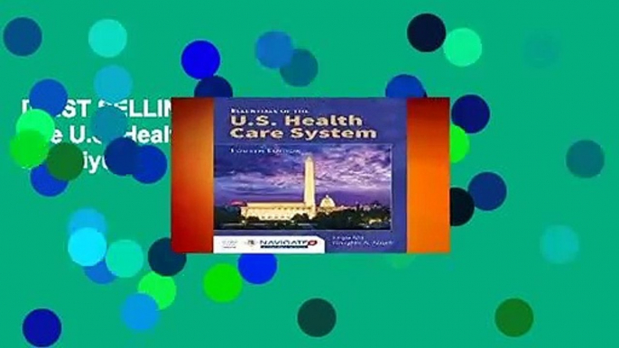 [BEST SELLING]  Essentials Of The U.S. Health Care System by Leiyu Shi