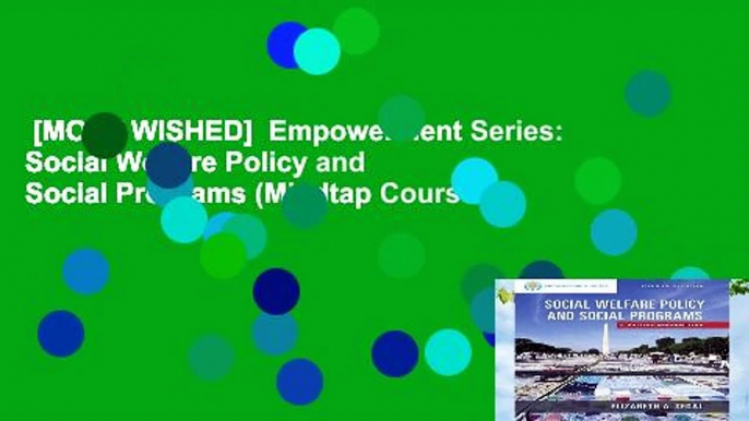 [MOST WISHED]  Empowerment Series: Social Welfare Policy and Social Programs (Mindtap Course