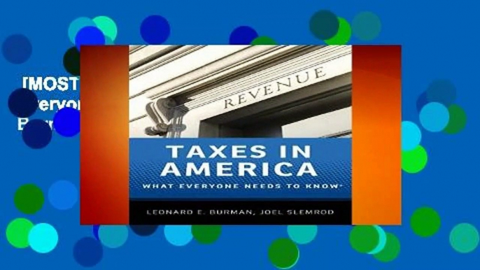 [MOST WISHED]  Taxes in America What Everyone Needs to Know by Leonard E Burman