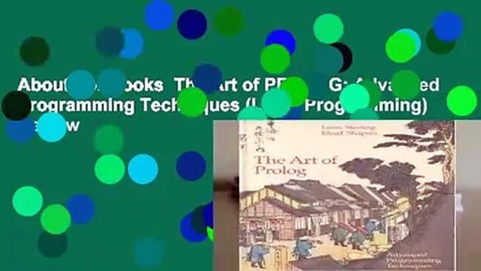 About For Books  The Art of PROLOG: Advanced Programming Techniques (Logic Programming)  Review