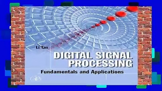 Digital Signal Processing: Fundamentals and Applications (Digital Signal Processing SET)