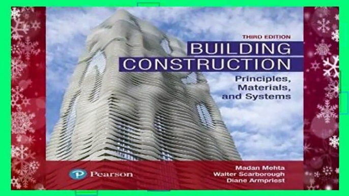 Building Construction: Principles, Materials, and Systems (What s New in Trades   Technology)