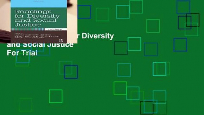 Online Readings for Diversity and Social Justice  For Trial