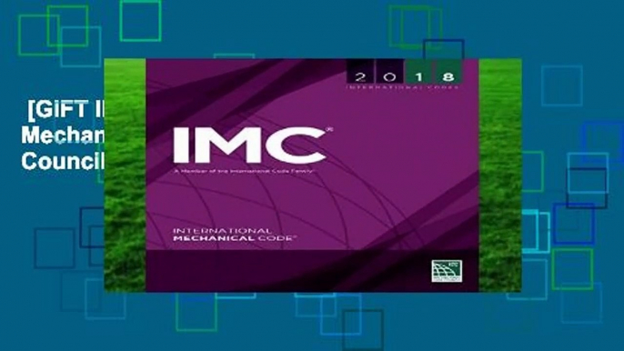 [GIFT IDEAS] 2018 International Mechanical Code (International Code Council) by International