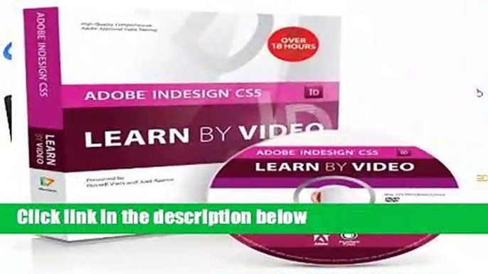 About For Books  Adobe InDesign CS5: Learn by Video Complete