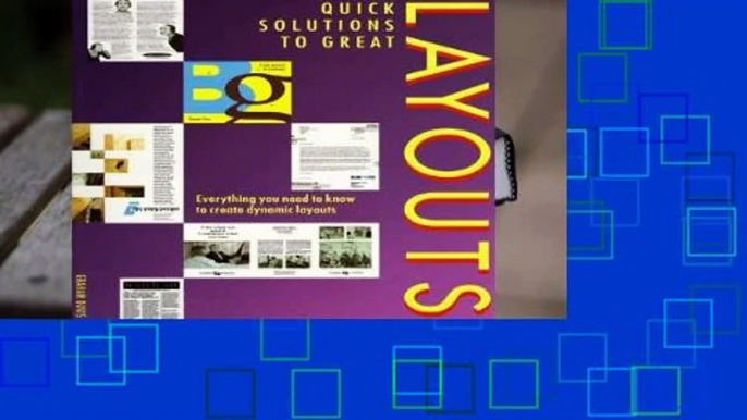 Quick Solutions to Great Layouts Complete