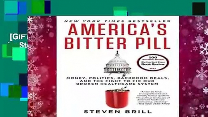 [GIFT IDEAS] America s Bitter Pill by Steven Brill