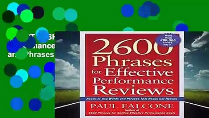 [MOST WISHED]  2600 Phrases for Effective Performance Reviews: Ready-to-Use Words and Phrases
