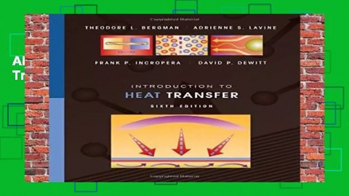 About For Books  Introduction to Heat Transfer  Best Sellers Rank : #2