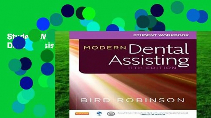 Student Workbook for Modern Dental Assisting, 11e