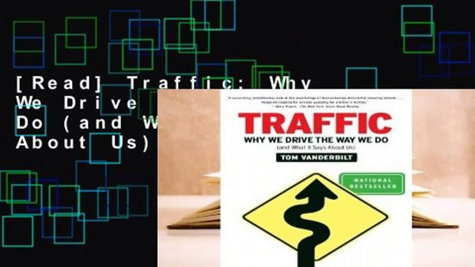 [Read] Traffic: Why We Drive the Way We Do (and What It Says About Us)  For Online