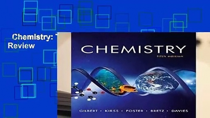 Chemistry: The Science in Context  Review