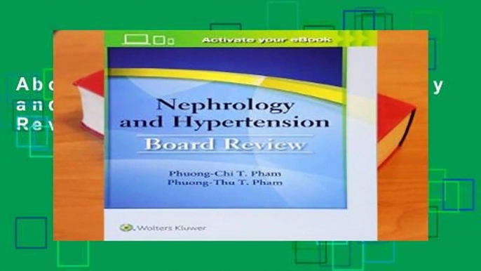 About For Books  Nephrology and Hypertension Board Review  Review