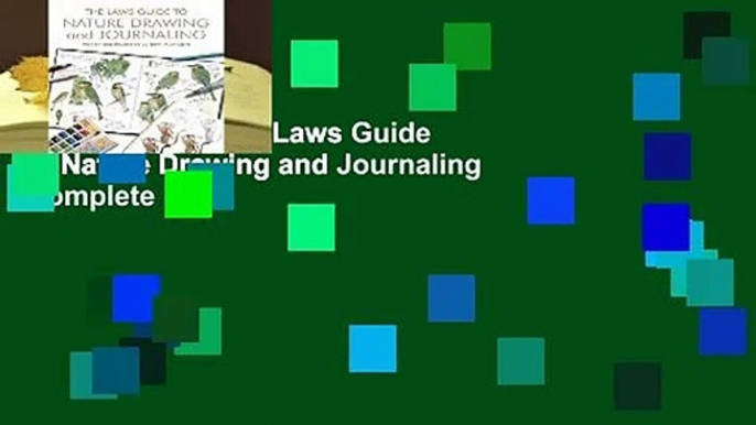 About For Books  Laws Guide to Nature Drawing and Journaling Complete