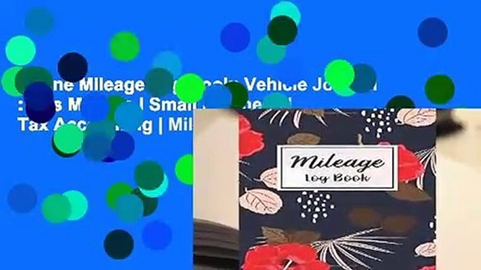 Online Mileage Log Book: Vehicle Journal : Gas Mileage | Small Business | Tax Accounting | Mileage