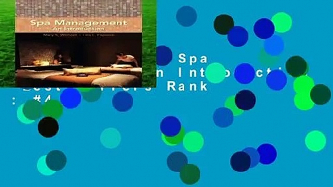 Full version  Spa Management: An Introduction  Best Sellers Rank : #4