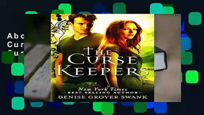 About For Books  The Curse Keepers (The Curse Keepers #1) Complete