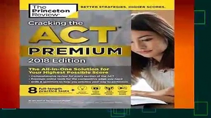 Full E-book Cracking the Act Premium Edition with 8 Practice Tests and DVD (College Test Prep)