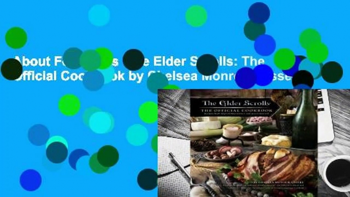 About For Books  The Elder Scrolls: The Official Cookbook by Chelsea Monroe-Cassel