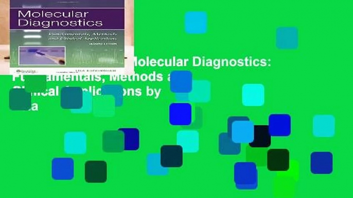 [MOST WISHED]  Molecular Diagnostics: Fundamentals, Methods and Clinical Applications by Lela
