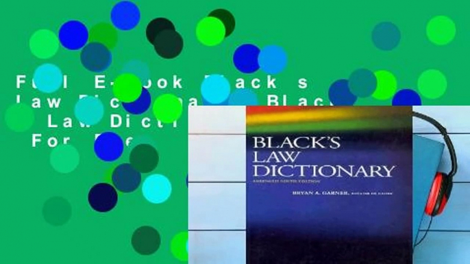 Full E-book Black s Law Dictionary (Black s Law Dictionary (Abridged))  For Free