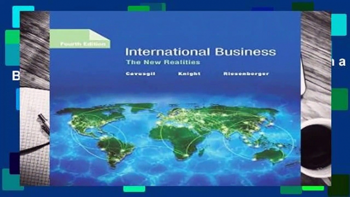 About For Books  International Business: The New Realities  Review