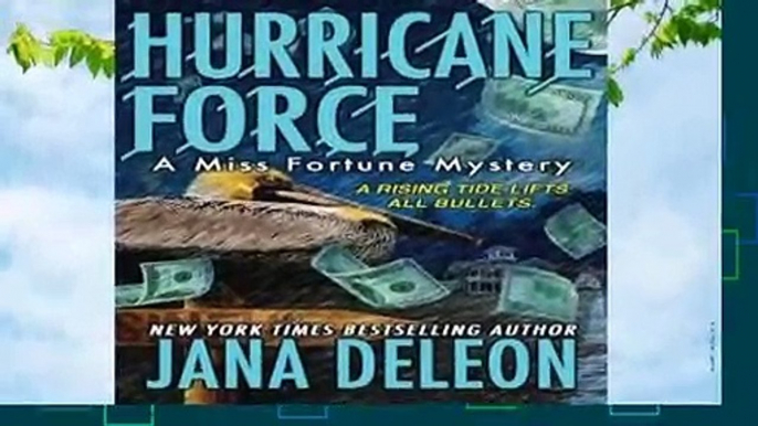 Hurricane Force: Volume 7 (A Miss Fortune Mystery)