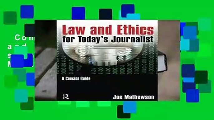 Complete acces  Law and Ethics for Today s Journalist by Joe Mathewson