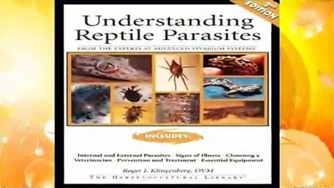 Understanding Reptile Parasites (Herpetocultural Library)