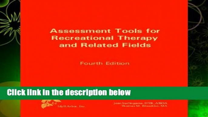 Assessment Tools for Recreational Therapy and Related Fields