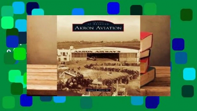 Full version  Akron Aviation, Ohio (Images of Aviation)  Review