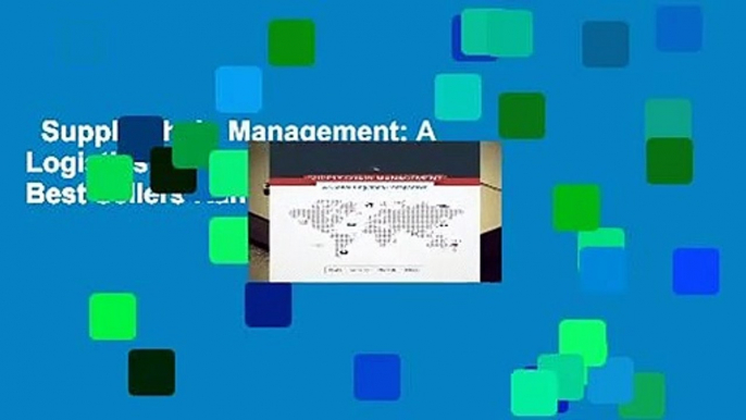 Supply Chain Management: A Logistics Perspective  Best Sellers Rank : #4