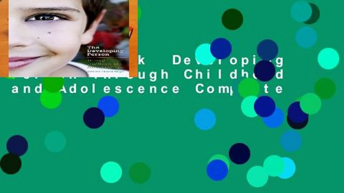 Full E-book  Developing Person Through Childhood and Adolescence Complete