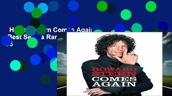 Howard Stern Comes Again  Best Sellers Rank : #5